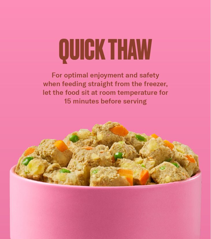 Quick Thaw instructions for Nom Nom’s Beef & Potato Recipe Scoopable Meal Clusters on 
        a pink background recommend letting the food sit at room temperature for 15 minutes before 
        serving. A pink bowl at the bottom is filled with scoopable beef & potato dog food clusters 
        featuring visible peas and carrots.